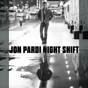 收聽Jon Pardi的Night Shift歌詞歌曲