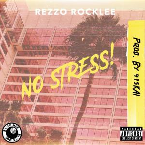Album No Stress (Explicit) from REZZO
