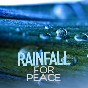 Rainfall for Peace