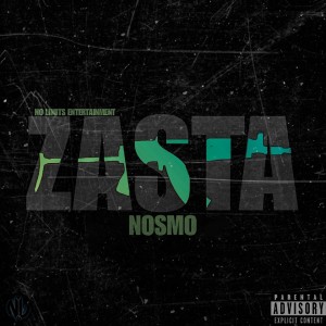 Nosmo的专辑ZASTA (Explicit)