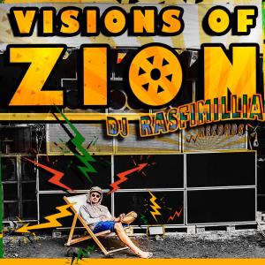 อัลบัม Vision's Of Zion ศิลปิน DJ Rasfimillia