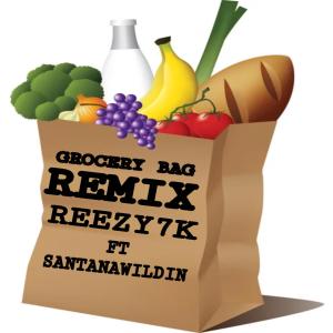 收聽REEZY7K的Grocery Bag (feat. Santanawildin) (Remix|Explicit)歌詞歌曲