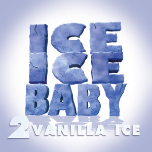 อัลบัม Ice Ice Baby ศิลปิน Vanilla Ice