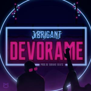 收聽J.Brigant的Devórame歌詞歌曲