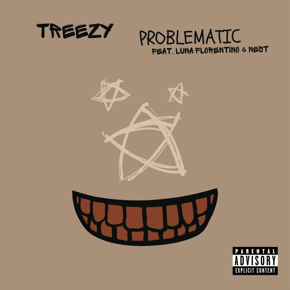 Problematic (feat. Luna Florentino & Nest) (Explicit)