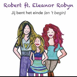 Robby Valentine的專輯Jij bent het einde (feat. Eleanor Robyn)