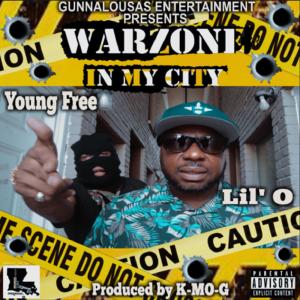 Young Free的專輯Warzone In My City (feat. Lil' O) (Explicit)
