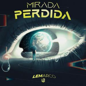 收聽Lemarco的MIRADA PERDIDA歌詞歌曲