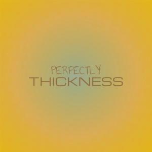 Album Perfectly Thickness from 
