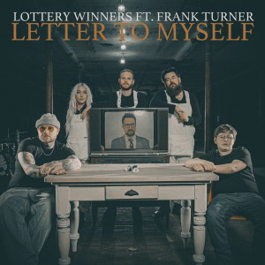 อัลบัม Letter To Myself ศิลปิน The Lottery Winners