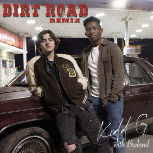 Kidd G的專輯Dirt Road (Remix)