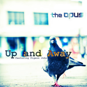 Listen to Up and Away (Instrumental) song with lyrics from The Opus