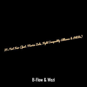 B-Flow的专辑It's Not Fair