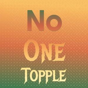 收听Lalisa Oved的No one Topple歌词歌曲