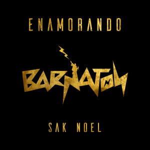 Sak Noel的專輯Enamorando