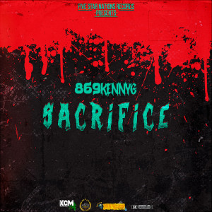 ดาวน์โหลดและฟังเพลง Sacrifice พร้อมเนื้อเพลงจาก 869KennyG