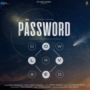 收聽Ravi Warraich的Password歌詞歌曲