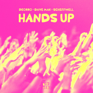 อัลบัม Hands Up ศิลปิน Deorro