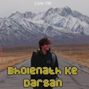 Album Bholenath Ke Darsan from Lovie Virk