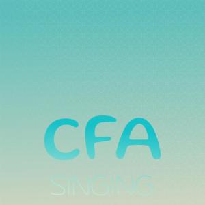 อัลบัม Cfa Singing ศิลปิน Various