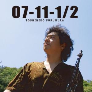 Toshihiko Furumura的專輯07-11-1/2 Oku No Gokuhosomichi