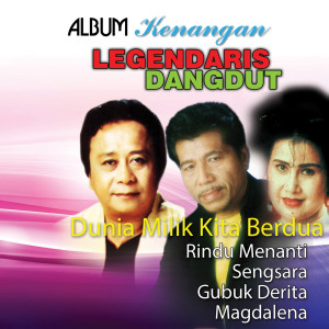 Various Artists的專輯Kenangan Legendaris Dangdut Indonesia, Vol. 1