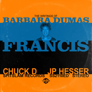 อัลบัม The Writings Of Barbara Dumas Francis ศิลปิน Chuck D