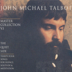 收聽John Michael Talbot的Psalm 91歌詞歌曲