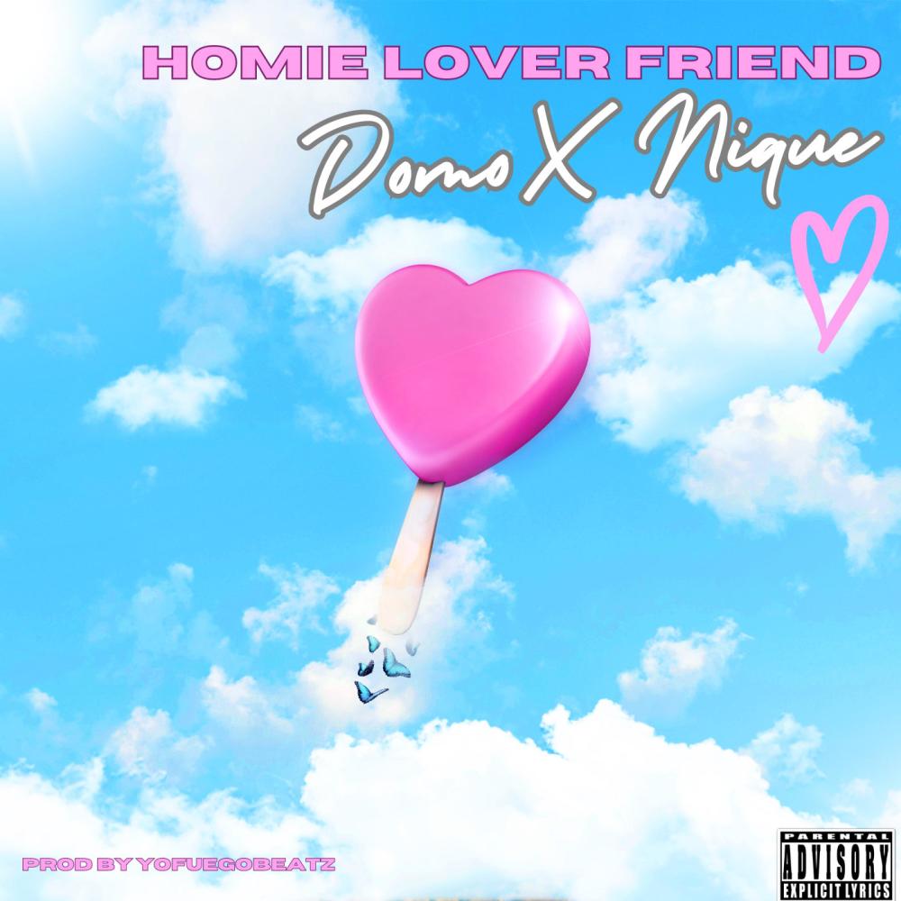 Homie, Lover, Friend (HLF) (Explicit)