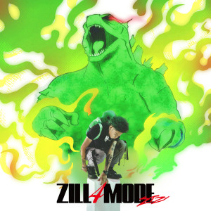 อัลบัม zillamode 4 (Explicit) ศิลปิน ZENE THE ZILLA
