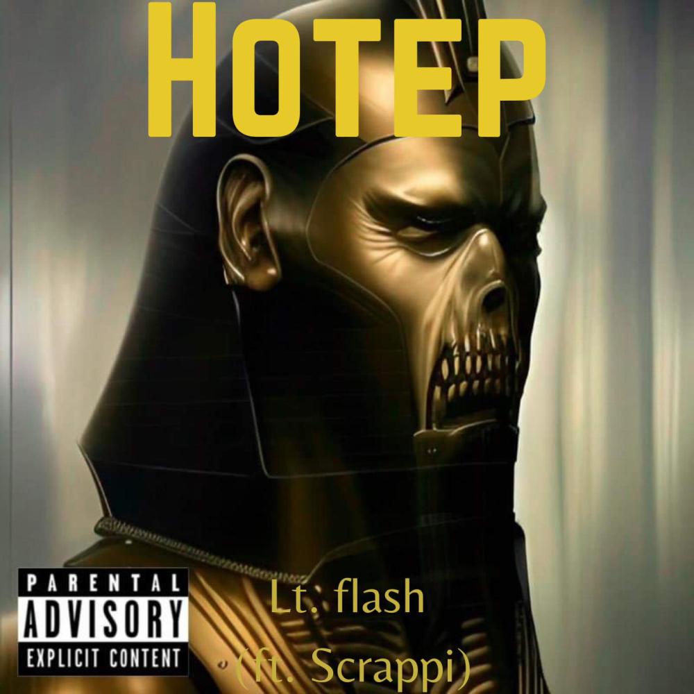HOTEP (feat. scrappi) (Explicit)