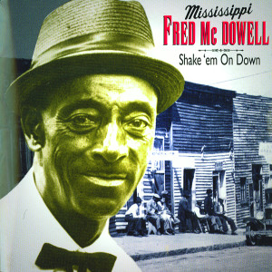 收聽Mississippi Fred McDowell的Waves Of Water歌詞歌曲