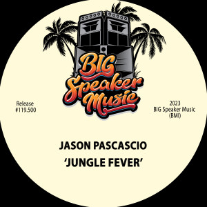 Jason Pascascio的专辑Jungle Fever