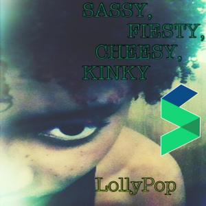 Album Sassy, Fiesty, Cheesy, Kinky from Lollypop