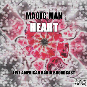 Heart（韩国）的专辑Magic Man (Live)