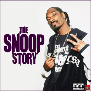 Snoop Dogg的專輯The Snoop Story (Explicit)