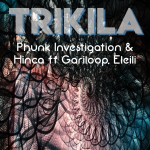 อัลบัม Trikila (Latin Vocal Mix) ศิลปิน Phunk Investigation