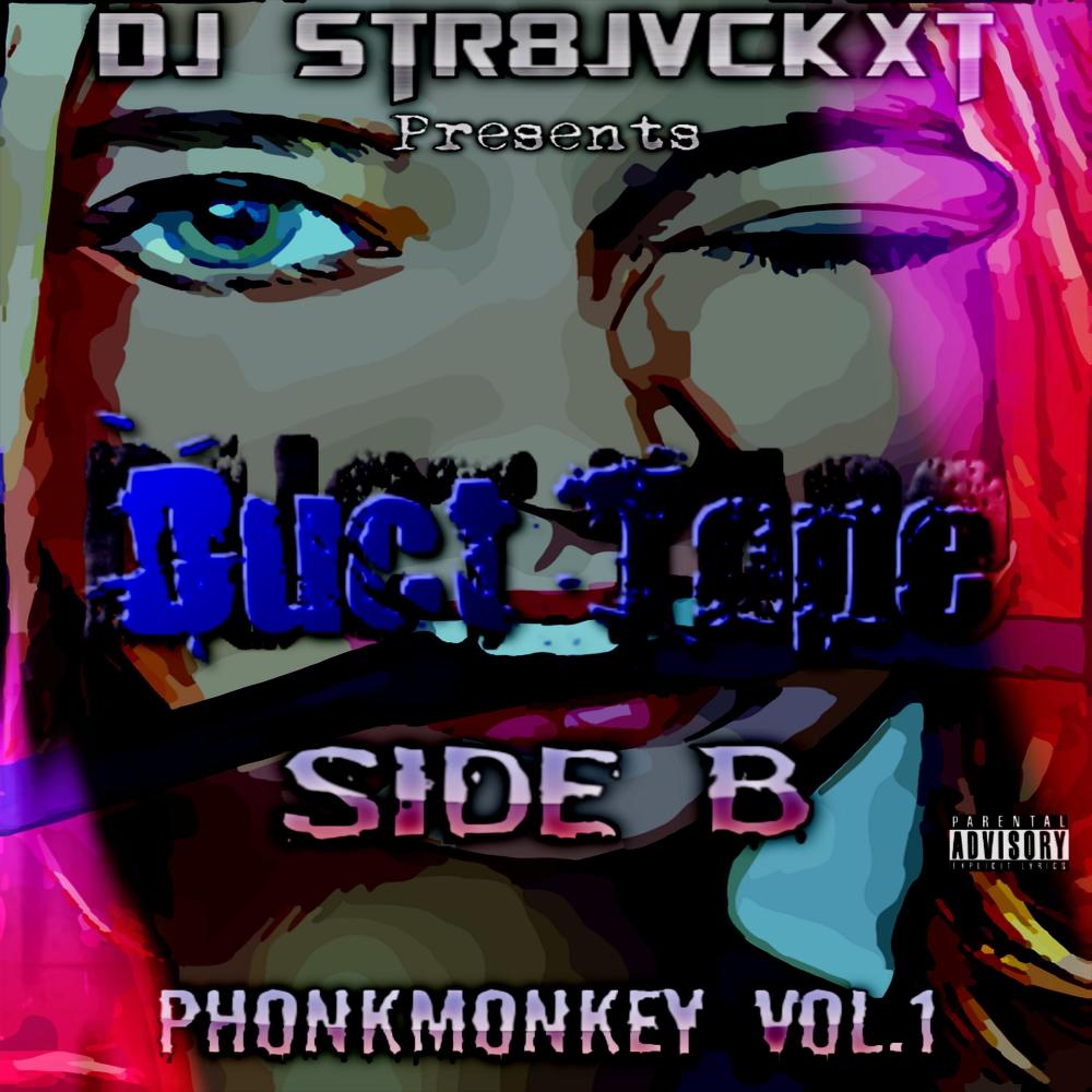 Duct Tape (Side B ) (Explicit)