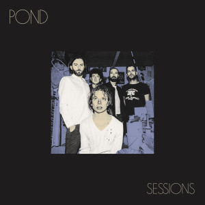 Sessions (Live) (Explicit) dari Pond