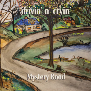 อัลบัม Mystery Road (Demo) ศิลปิน Drivin' N' Cryin'