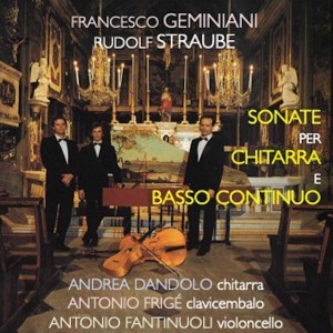 Antonio Fantinuoli的專輯Geminiani, Straube: Sonate per chitarra e basso continuo