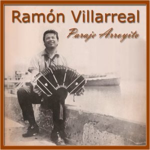 ดาวน์โหลดและฟังเพลง Paraje Arroyito พร้อมเนื้อเพลงจาก Ramón Villarreal