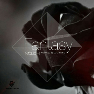 收聽Neleh的Fantasy (feat. DJ Cassano)歌詞歌曲