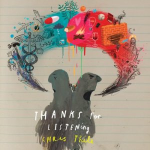 收聽Chris Thile的Thanks for Listening歌詞歌曲