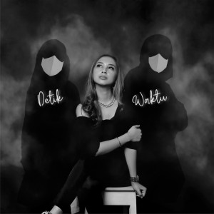 ดาวน์โหลดและฟังเพลง Detik Waktu พร้อมเนื้อเพลงจาก RAP.id