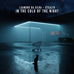 Listen to In the Cold of the Night song with lyrics from Leandro Da Silva