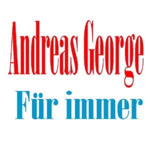 收聽Andreas Georgiou的Für immer歌詞歌曲