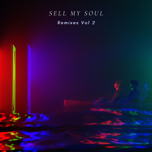 ASHWYN的專輯Sell My Soul (Remixes, Vol. 2)