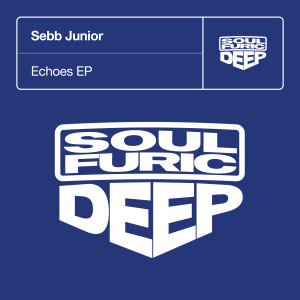 Sebb Junior的專輯Echoes EP