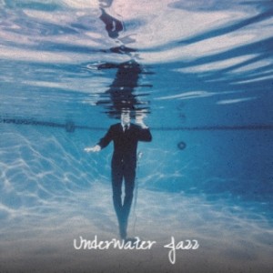 Dengarkan Underwater Jazz lagu dari Tropical Deep dengan lirik